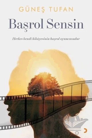 Başrol Sensin – Güneş Tufan – Cinius Yayınları kitap kapağı