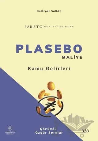 KPSS A Grubu PLASEBO Maliye Kamu Gelirleri Soru Bankası Çözümlü – Özgür Saraç – Sorubankası Net Yayınları kitap kapağı