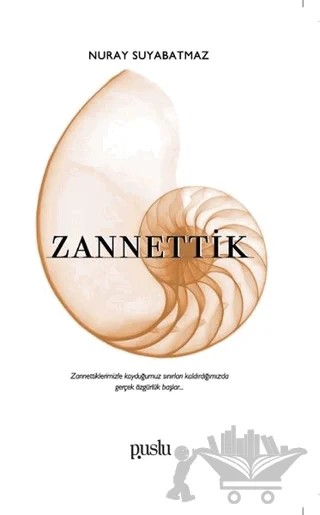 Zannettik – Nuray Suyabatmaz – Puslu Yayıncılık kitap kapağı