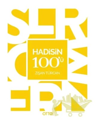 Hadisin 100'ü – Zişan Türcan – Otto Yayınları kitap kapağı