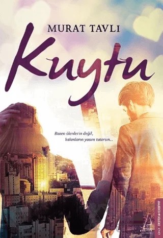 Kuytu – Murat Tavlı – Destek Yayınları kitap kapağı