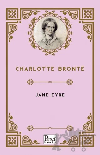 Jane Eyre – Charlotte Bronte – Paper Books kitap kapağı