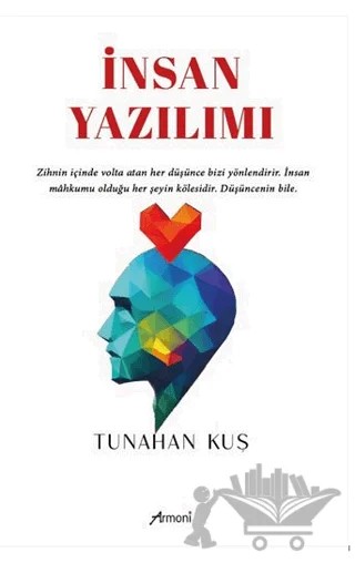 İnsan Yazılımı – Tunahan Kuş – Armoni Yayıncılık kitap kapağı