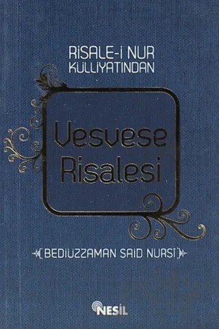 Vesvese Risalesi – Bediüzzaman Said-i Nursi – Nesil Yayınları kitap kapağı