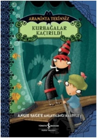 Kurbağalar Kaçırıldı – Angie Sage – İş Bankası Kültür Yayınları kitap kapağı