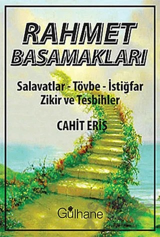 Rahmet Basamakları – Cahit Eriş – Gülhane Yayınları kitap kapağı