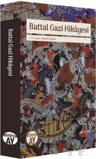 Battal Gazi Hikayesi – Kolektif – Büyüyen Ay Yayınları kitap kapağı