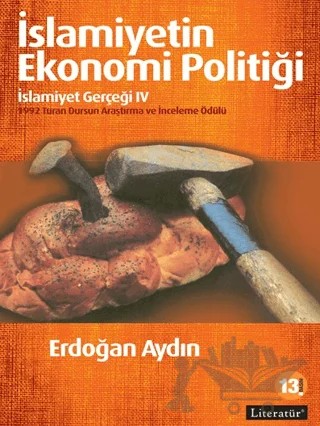 İslamiyetin Ekonomi Politiği – Erdoğan Aydın – Literatür Yayıncılık kitap kapağı