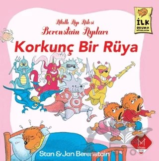 Berenstain Ayıları - Korkunç Bir Rüya – Jan Berenstain, Stan Berenstain – Mikado Yayınları kitap kapağı