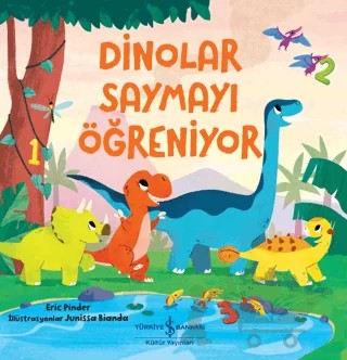 Dinolar Saymayı Öğreniyor – Eric Pinder – İş Bankası Kültür Yayınları kitap kapağı