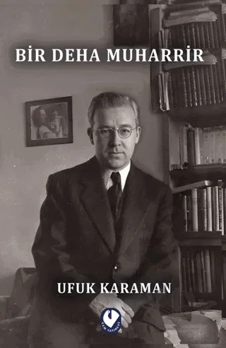 Bir Deha Muharrir – Ufuk Karaman – Cem Yayınevi kitap kapağı