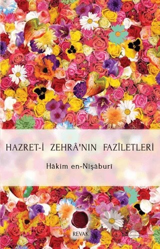 Hazret-i Zehra'nın Faziletleri – Hakim en-Nişaburi – Revak Kitabevi kitap kapağı