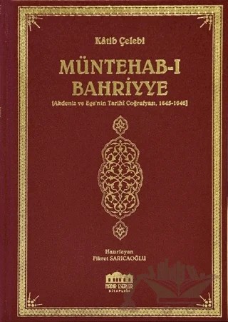 Müntehab-ı Bahriyye – Katip Çelebi – Nadir Eserler Kitaplığı kitap kapağı