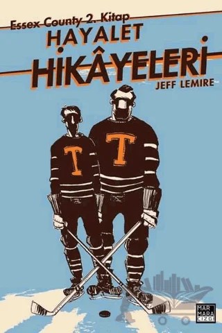 Hayalet Hikayeleri – Jeff Lemire – Marmara Çizgi kitap kapağı