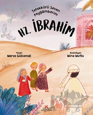 Tefekkürü Seven Peygamberim Hz. İbrahim – Merve Gülcemal – Düş Değirmeni kitap kapağı