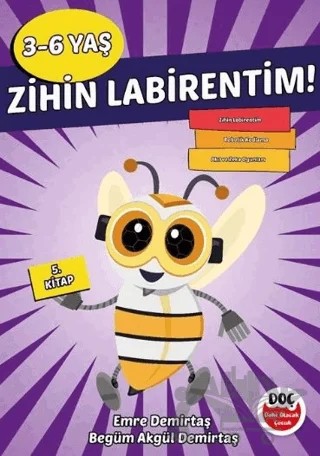 3-6 Yaş Zihin Labirentim! 5. Kitap – Emre Demirtaş, Begüm Akgül Demirtaş – Dahi Olacak Çocuk Yayınları kitap kapağı