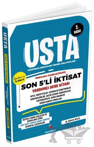 KPSS Kaymakamlık Hakimlik ve Uzmanlık Sınavları Son 5 li İktisat USTA Yardımcı Ders Kitabı – Adem Kılıç – Dizgi Kitap kitap kapağı