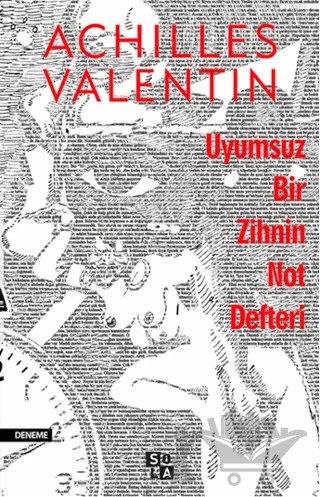 Uyumsuz Bir Zihnin Not Defteri – Achilles Valentin – Sola Unitas kitap kapağı
