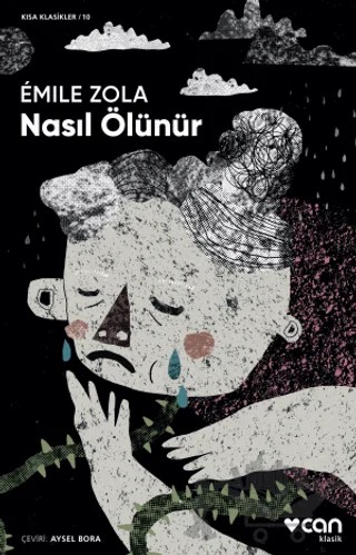 Nasıl Ölünür – Emile Zola – Can Yayınları kitap kapağı
