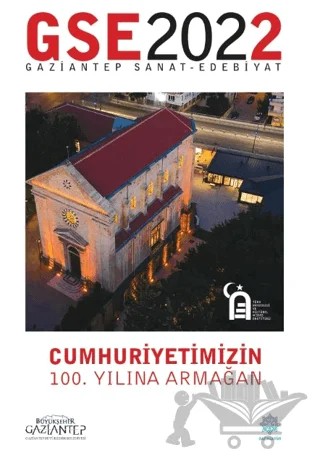 Gaziantep Sanat ve Edebiyat Dergisi 2022 – Gazi Kültür A.Ş. Yayınları kitap kapağı