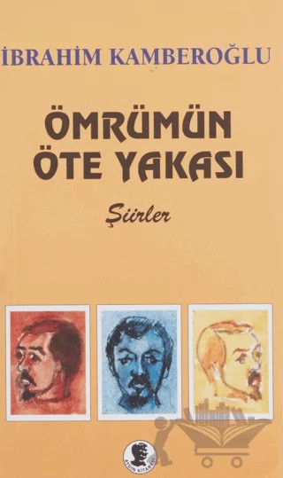 Ömrümün Öte Yakası – İbrahim Kamberoğlu – Aydın Kitabevi kitap kapağı