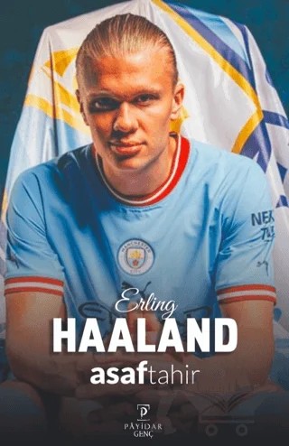 Erling Haaland – Asaf Tahir – Payidar Yayınevi kitap kapağı