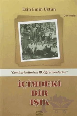 İçimdeki Bir Işık – Esin Emin Üstün – Zeus Kitabevi kitap kapağı