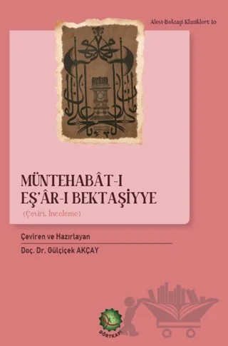 Müntehabât-ı Eş’âr-ı Bektaşiyye – Müellifi Meçhul – Dörtkapı Yayınevi kitap kapağı