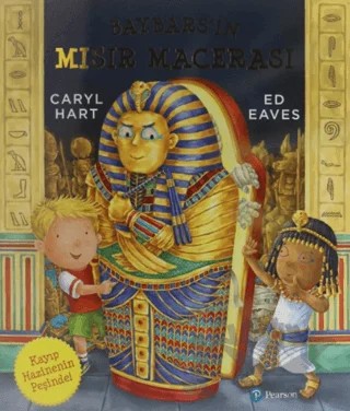 Baybars'ın Mısır Macerası – Caryl Hart, Ed Eaves – Pearson Çocuk Kitapları kitap kapağı