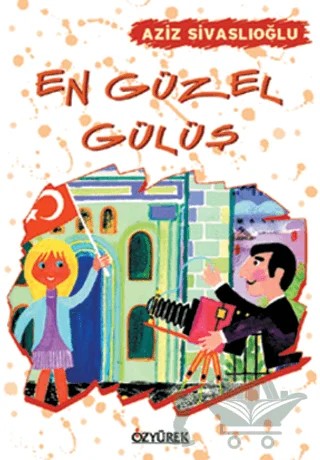 En Güzel Gülüş – Aziz Sivaslıoğlu – Özyürek Yayınları kitap kapağı
