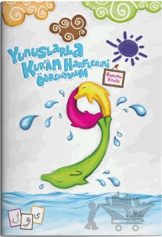 Yunuslarla Kur'an Harflerini Öğreniyorum (Boyama Kitabı) – Kolektif – Süeda Basım Yayın kitap kapağı