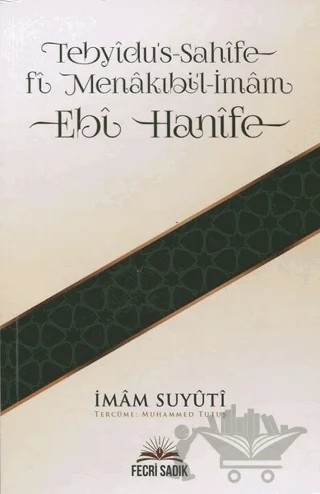 Tebyidu's-Sahife Fi Menakıbi'l-İmam Ebi Hanife – İmam Suyûtî – Fecri Sadık Yayınları kitap kapağı