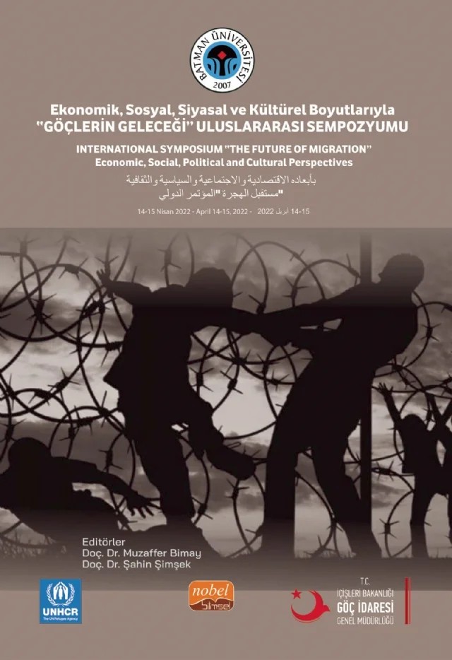 Ekonomik, Sosyal, Siyasal ve Kültürel Boyutlarıyla “GÖÇLERİN GELECEĞİ” Uluslararası Sempozyum – Muzaffer Bimay, Şahin Şimşek – Nobel Bilimsel Eserler kitap kapağı