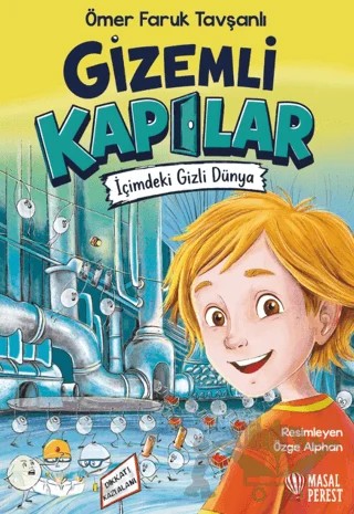Gizemli Kapılar - İçimdeki Gizli Dünya – Ömer Faruk Tavşanlı – Masalperest kitap kapağı