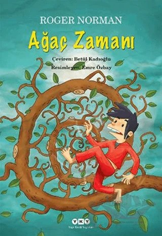 Ağaç Zamanı – Roger Norman – Yapı Kredi Yayınları kitap kapağı