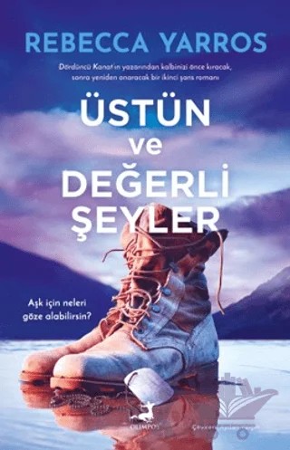 Üstün ve Değerli Şeyler – Rebecca Yarros – Olimpos Yayınları kitap kapağı