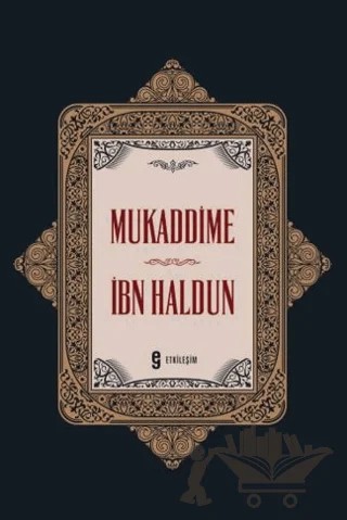 Mukaddime – İbn Haldun – Etkileşim Yayınları kitap kapağı