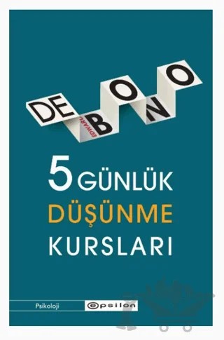 5 Günlük Düşünme Kursları – Edward de Bono – Epsilon Yayınevi kitap kapağı