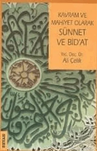 Sünnet ve Bidat – Ali Çelik – Beyan Yayınları kitap kapağı