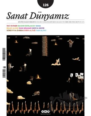 Sanat Dünyamız İki Aylık Kültür ve Sanat Dergisi Sayı: 126 – Yapı Kredi Yayınları kitap kapağı