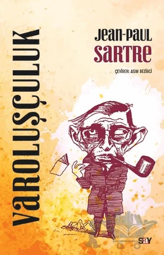 Varoluşçuluk – Jean Paul Sartre – Say Yayınları kitap kapağı