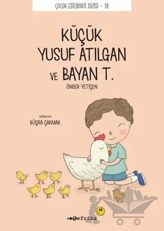 Küçük Yusuf Atılgan ve Bayan T. – Önder Yetişen – Tefrika Yayınları kitap kapağı