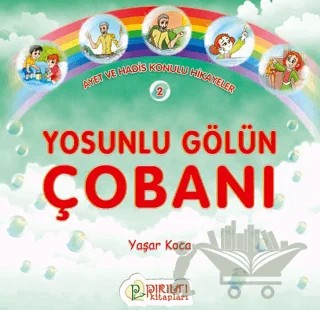 Yosunlu Gölün Çobanı – Yaşar Koca – Pırıltı Kitapları - Erkam kitap kapağı