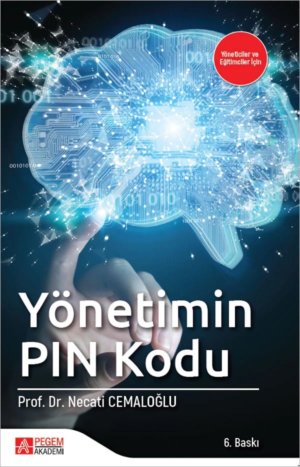 Yönetimin Pin Kodu – Necati Cemaloğlu – Pegem Akademi Yayıncılık kitap kapağı
