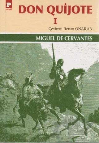 Don Quijote 1 – Miguel de Cervantes Saavedra – Payel Yayınları kitap kapağı