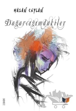 Dağarcığımdakiler – Hasan Ceylan – Ateş Yayınları kitap kapağı