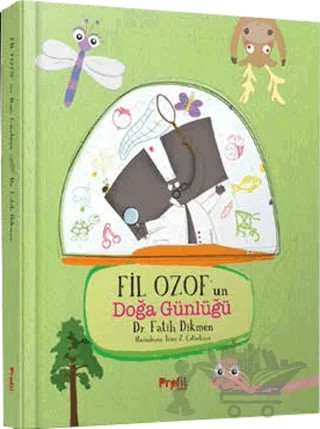 Fil Ozof’un Doğa Günlüğü – Fatih Dikmen – Profil Kitap kitap kapağı