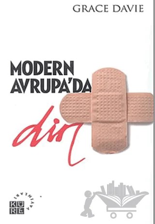 Modern Avrupa’da Din – Grace Davie – Küre Yayınları kitap kapağı