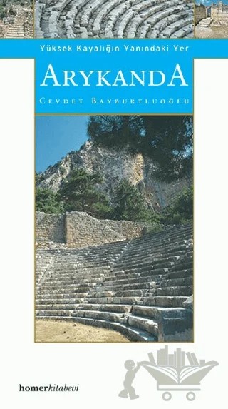 Arykanda – Cevdet Bayburtluoğlu – Homer Kitabevi kitap kapağı