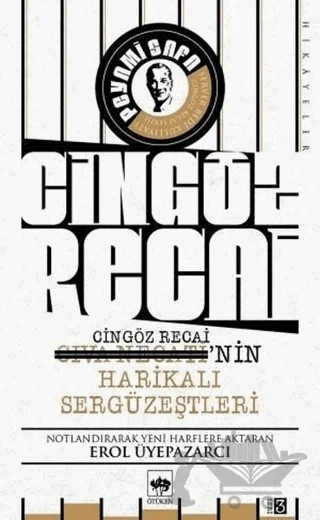 Cingöz Recai-Civa Necati'nin Harikalı Sergüzeştleri – Peyami Safa, Server Bedi – Ötüken Neşriyat kitap kapağı